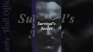 Manly P. Hall: Survival's Secret