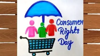 National Consumer Rights Day Drawing Easy Steps / Consumer Rights Day Poster