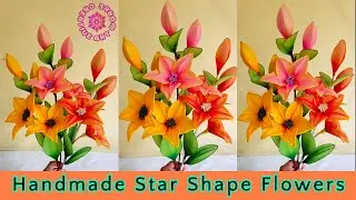 Star Shape Artificial Flowers || Handmade Flowers || Creative Art Works