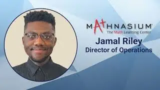 Jamal Riley, Mathnasium- Franchise Spotlight