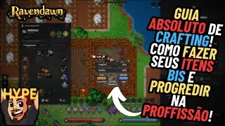 Ravendawn - Guia Absoluto de crafting - Como  craftar itens BIS e ficar rico!