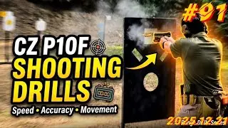 CZ P10F Shooting Drills