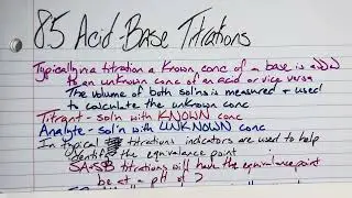 AP Chemistry Unit 8.5 Acid-Base Titrations Lecture
