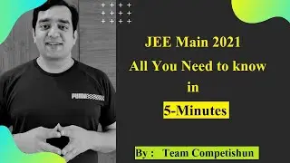 JEE Main 2021 Final Announcement | All Information - Seedhi Baat No Bakwaas |