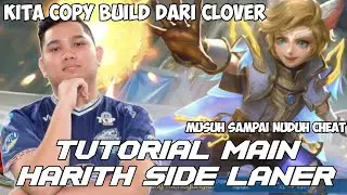 cara main harith dan build tersakit 2021 | tutorial harith offlane - gameplay harith top global