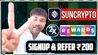 Sun Crypto App Se Paise Kaise Kamaye | Suncrypto Signup And Refer ₹200 | Double Dhamaka #suncrypto