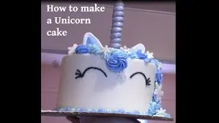 How To Make a Unicorn Cake 1/3