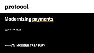 Modernizing payments
