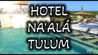 Hotel Naala Tulum 🏨 Costos 🏨