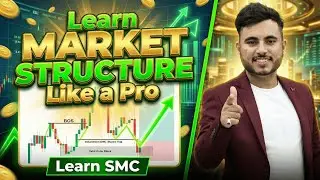 Learn Market Structure In Trading | Smart Money Concept (SMC) Techno Jeet