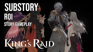 King's Raid | Substory | Roi