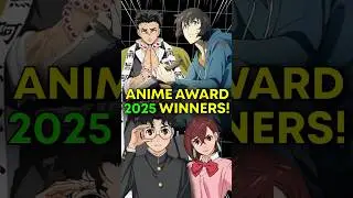 Anime of the Year Revealed! - Anime Awards 2025