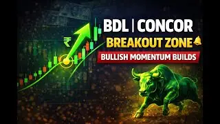 BDL | CONCOR Breakout Zone 🔔 Bullish Momentum Builds
