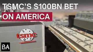TSMC&rsquo;s $100B Bet on America Explained