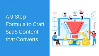 A 9-Step Formula to Craft SaaS Content that Converts (No MQLs) | Limecall