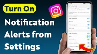 How To Turn On Instagram Notification Alerts from Settings (Updated)