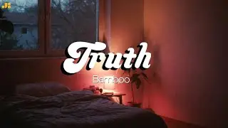 Truth – Bamboo | Cozy Groove Soul Cover