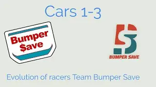 Evolution of racers Team Bumper Save
