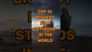 Top 10 biggest film studios in the world #shorts #studio #top10
