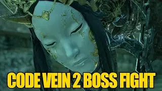 Code Vein 2: Josee The Blind Hero Boss Fight | SPOILERS