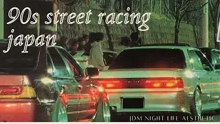 90's street racing japan aesthetic JDM cars
