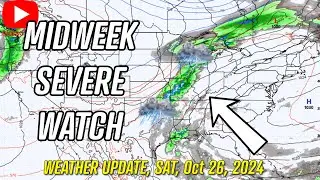 WEATHER TURNING ACTIVE - Weather Update- Sat, Oct 26, 2024 #weatherupdatetoday