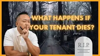 What happens if your tenant dies? Or your landlord?