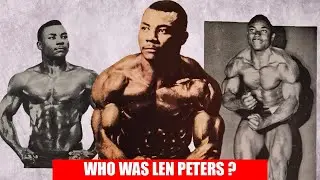 Len Peters - A Genetically Gifted Silver Era Bodybuilder
