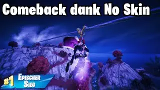Comeback dank No Skin - Fortnite #91 - Battle Royale ZB Duo