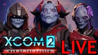 Live - XCOM 2: Long War of the Chosen Modded 2025 Run (Commander Diff) - Day 1 - Painfully Learning