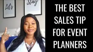 Biggest SALES TIP For Event Planners