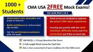 2 Free CMA USA Mock Test | Actual CMA Exam Experiance | Understand your Strengths & Areas to Improve