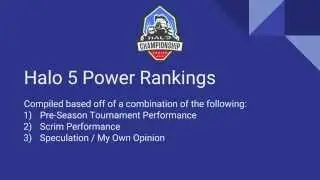 Audley's Halo 5 Pre-Season Power Rankings