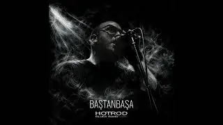 HotRod Blues Band - Baştanbaşa