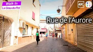 Rue de l'Aurore (4K) | Le Grau-du-Roi walking tour