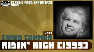 Chris Connor - Ridin' High (1955)