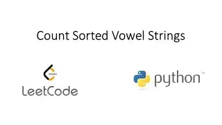 Leetcode - Count Sorted Vowel Strings (Python)