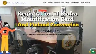 REGISTRATION OF BIAFRA IDENTIFICATION CARD & FINLAND CONVENTION:THE #BSADATABASE