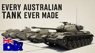 Every Australian Tank Ever Made From World War I to the Sentinel Program
