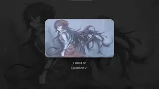 【Milthm】- LOUDER! [Cloudburst 9+]