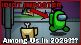 Revisiting AMONG US in 2026... 🚀