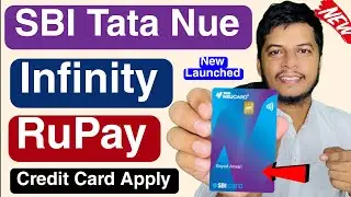 SBI Tata Nue INFINITY Credit Card Online Apply | SBI Launched Tata Nue Infinity SBI Card