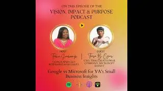 Episode 23 - Google vs Microsoft for VA&rsquo;s Small Business Insights