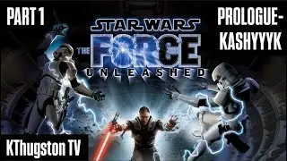 Star Wars: The Force Unleashed | PART 1- PROLOGUE: KASHYYYK