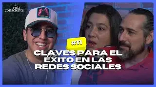 Claves para EL ÉXITO en las Redes Sociales - EP.11 con Brek El Milagro | Vida Consciente