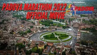 Officlal Video Padova Marathon 2022 HD