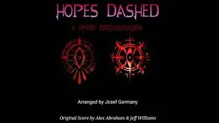 Hopes Dashed - A RWBY Orchestration