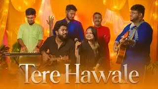 Tere Hawale (Cover) by Rohan Roy, Tanushree Bhowmick, Raunaq Guha