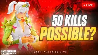 🔴 50 KILLS IN BGMI POSSIBLE? 🔥 SOLO vs SQUAD 😱 1V4 CHALLENGE | YASH PLAYZ IS LIVE