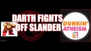 Darth Dawkins Fights Atheist Kid Making False Accusations Of Domestic Abuse Against His Son